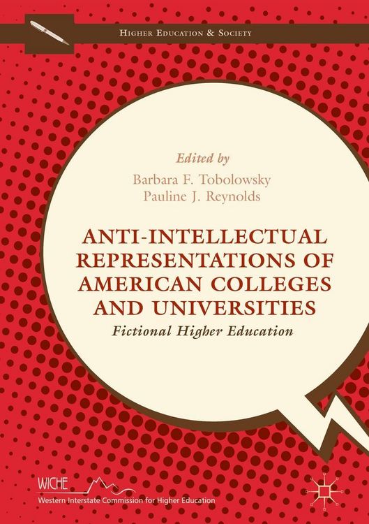 Produktbild: Anti-Intellectual Representations of American Colleges and Universities
