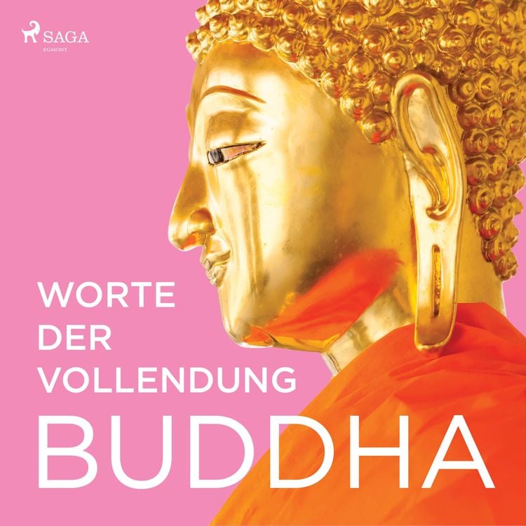 Bild vom Artikel Worte der Vollendung (Ungekürzt) vom Autor Buddha