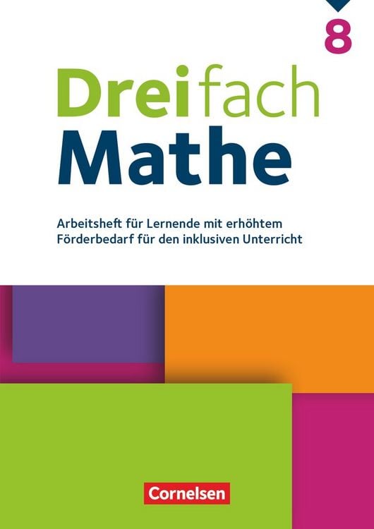 Produktbild: Dreifach Mathe 8. Schuljahr - Zu allen Ausgaben - Arbeitsheft f&uuml;r Lernende mit erh&ouml;htem F&ouml;rderbedarf