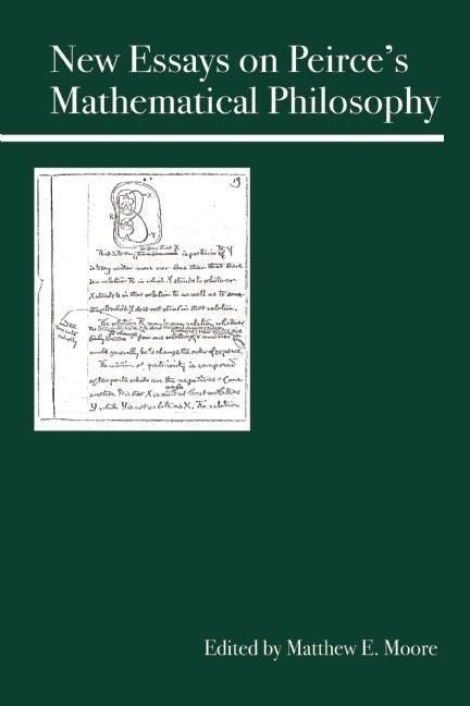 Produktbild: New Essays on Peirce's Mathematical Philosophy