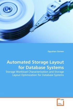 Produktbild: Ozmen, O: Automated Storage Layout for Database Systems