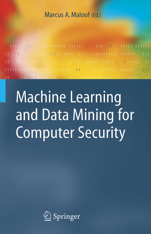 Produktbild: Machine Learning and Data Mining for Computer Security
