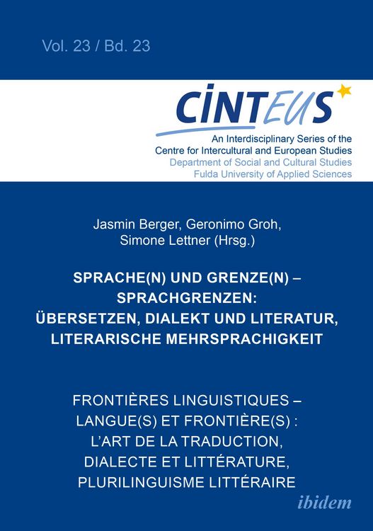 Produktbild: Sprache(n) und Grenze(n) - Sprachgrenzen: &Uuml;bersetzen, Dialekt und Literatur, literarische Mehrsprachigkeit // Fronti&egrave;res linguistiques - langue(s) et
