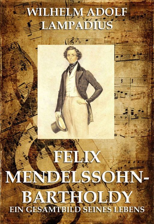 Produktbild: Felix Mendelssohn Bartholdy