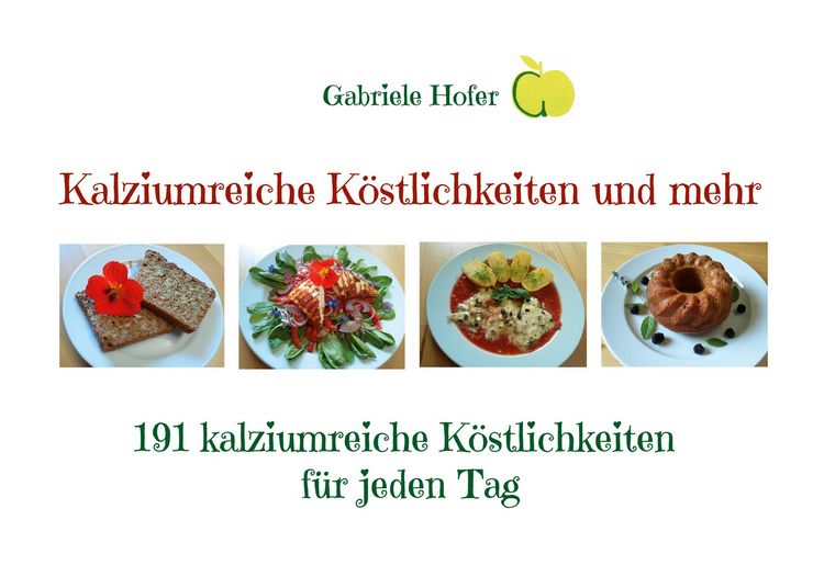 Produktbild: Kalziumreiche K&ouml;stlichkeiten und mehr