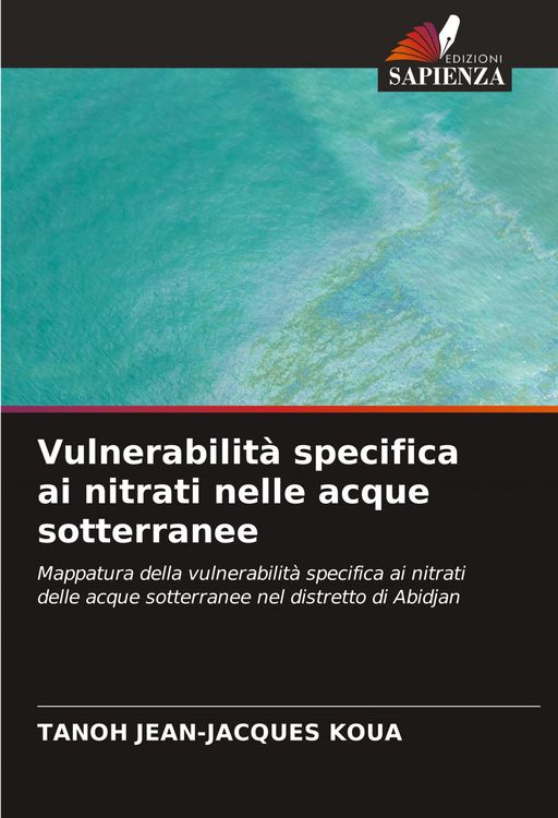 Produktbild: Vulnerabilit&agrave; specifica ai nitrati nelle acque sotterranee