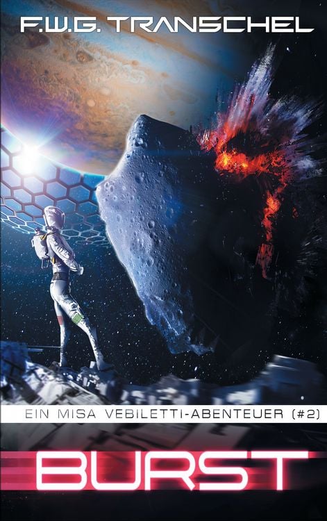 Bild vom Artikel Burst (II) vom Autor F.W.G. Transchel