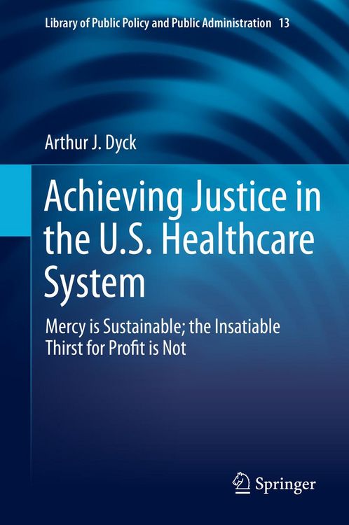 Produktbild: Achieving Justice in the U.S. Healthcare System