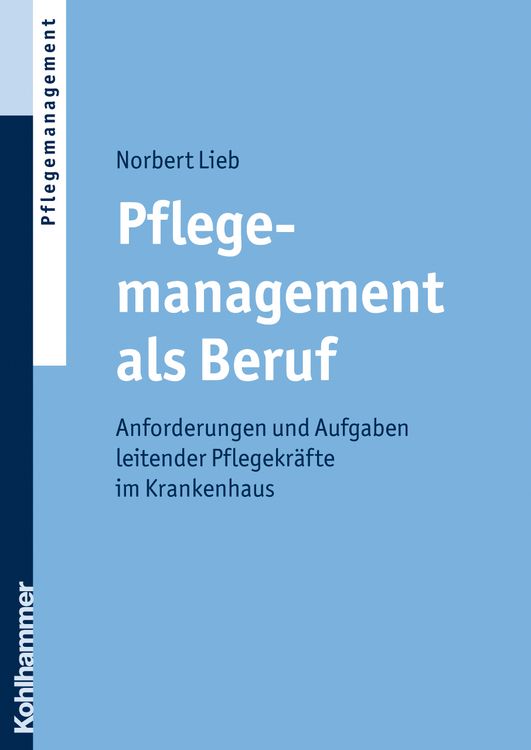 Produktbild: Pflegemanagement als Beruf