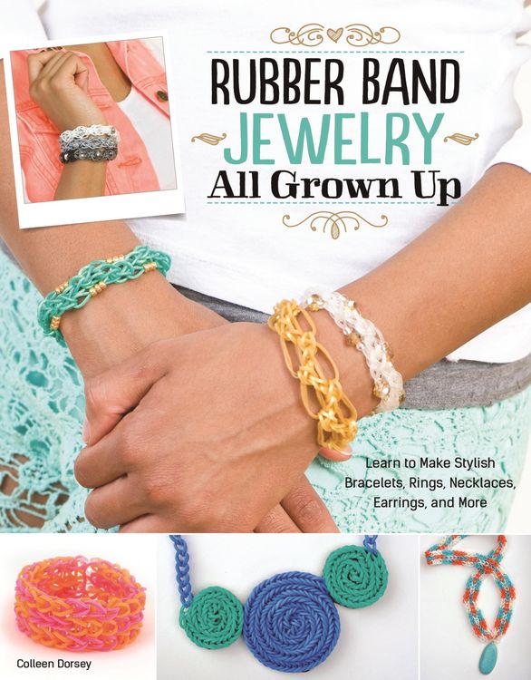 Produktbild: Rubber Band Jewelry All Grown Up