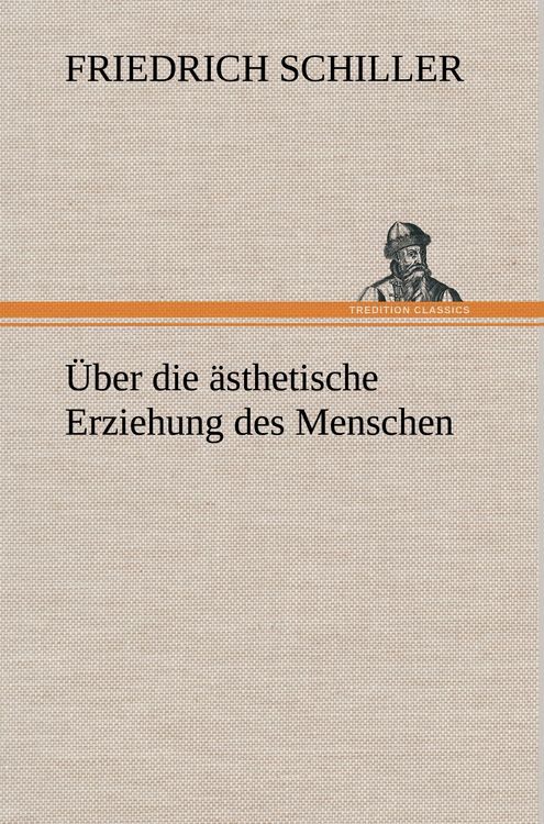 Produktbild: &Uuml;ber die &auml;sthetische Erziehung des Menschen
