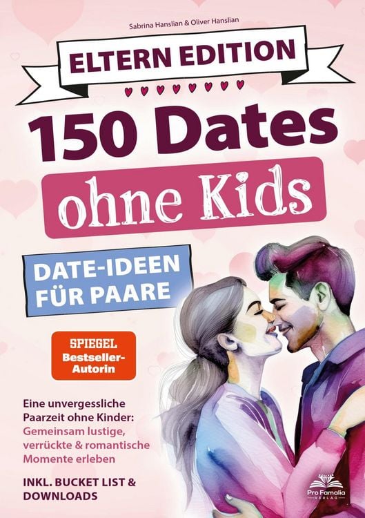 Produktbild: Dates ohne Kids - Eltern Edition! Date Ideen f&uuml;r Paare.