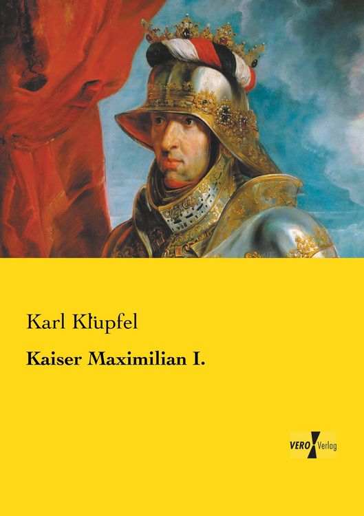 Produktbild: Kaiser Maximilian I.