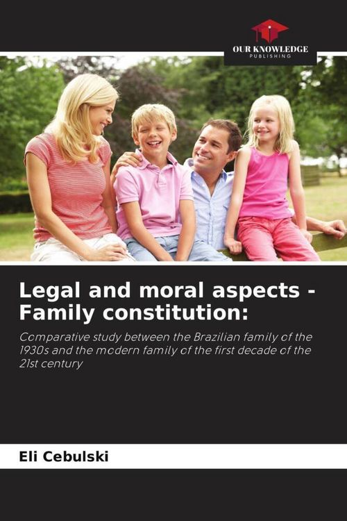 Produktbild: Legal and moral aspects - Family constitution: