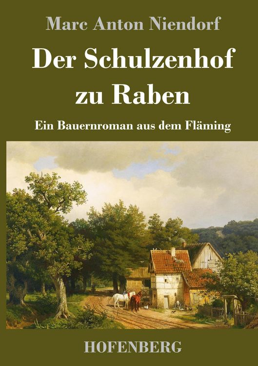 Produktbild: Der Schulzenhof zu Raben