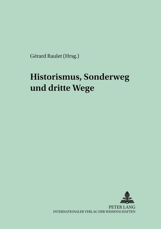 Produktbild: Historismus, Sonderweg und Dritte Wege