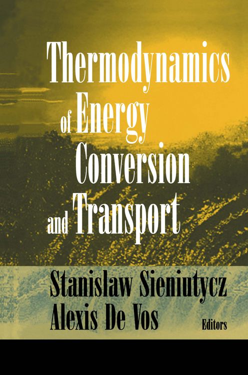 Produktbild: Thermodynamics of Energy Conversion and Transport