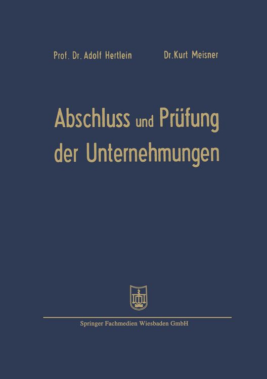 Produktbild: Abschlu&szlig; und Pr&uuml;fung der Unternehmungen