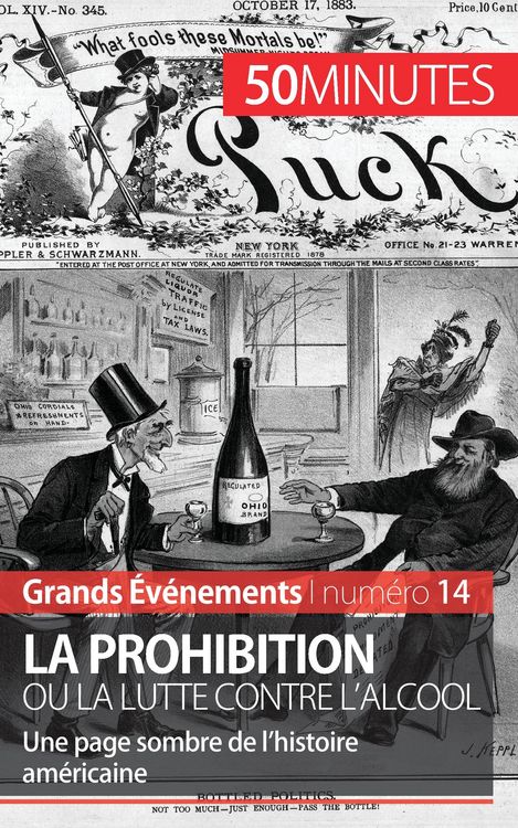 Produktbild: La Prohibition ou la lutte contre l'alcool
