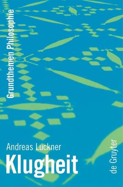 Bild vom Artikel Klugheit vom Autor Andreas Luckner