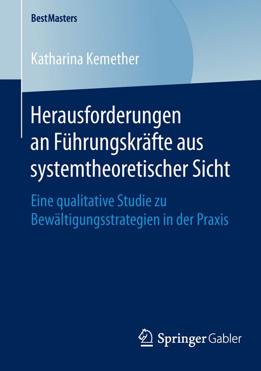 Produktbild: Herausforderungen an F&uuml;hrungskr&auml;fte aus systemtheoretischer Sicht