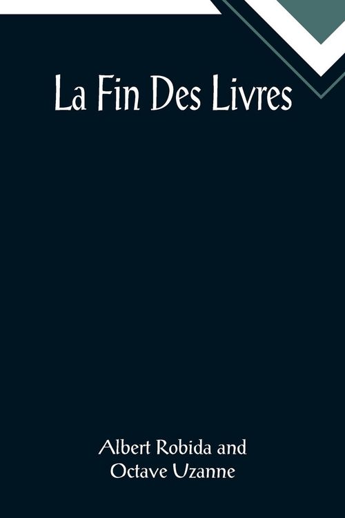 Produktbild: La Fin Des Livres