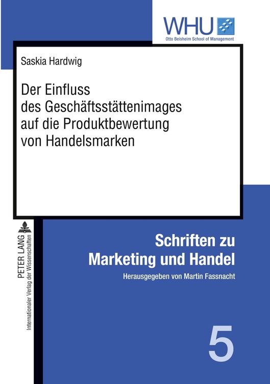 Bild vom Artikel Der Einfluss des Geschäftsstättenimages auf die Produktbewertung von Handelsmarken vom Autor Saskia Hardwig