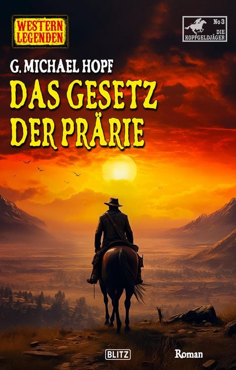 Produktbild: Western Legenden 73: Das Gesetz der Pra&uml;rie