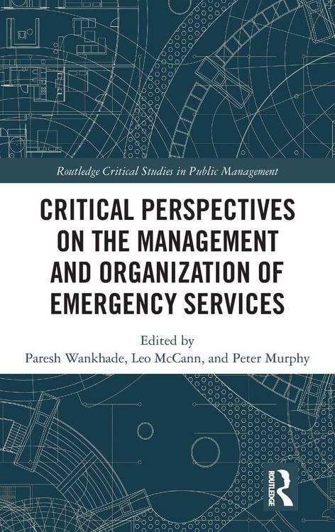 Produktbild: Critical Perspectives on the Management and Organization of Emergency Services