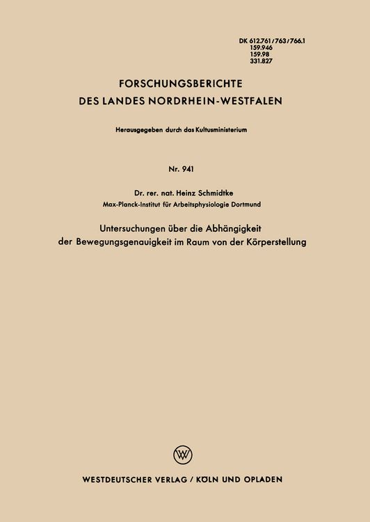 Produktbild: Untersuchungen &uuml;ber die Abh&auml;ngigkeit der Bewegungsgenauigkeit im Raum von der K&ouml;rperstellung
