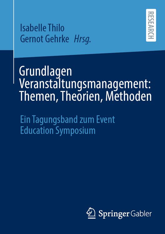 Produktbild: Grundlagen Veranstaltungsmanagement: Themen, Theorien, Methoden