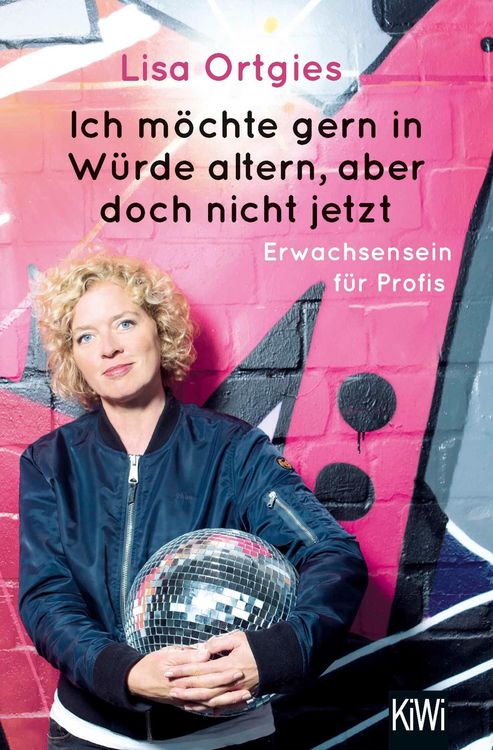 Produktbild: Ich m&ouml;chte gern in W&uuml;rde altern, aber doch nicht jetzt