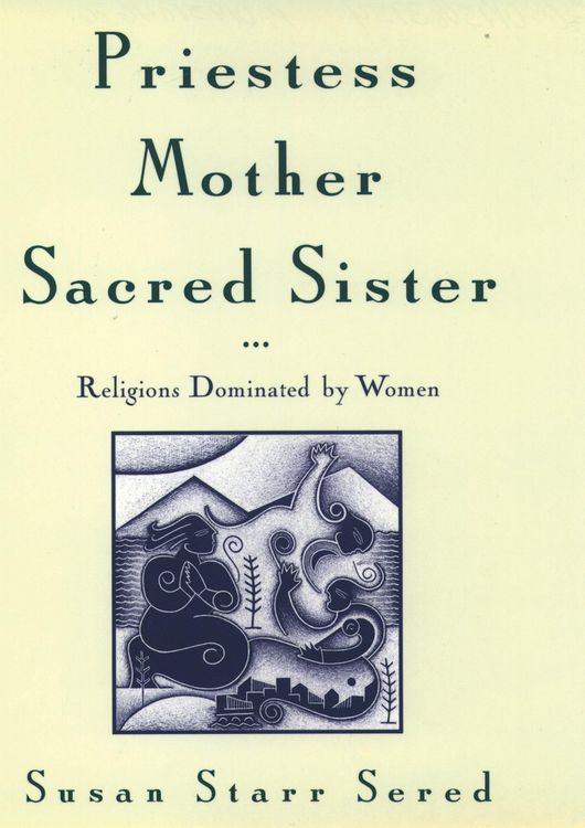 Produktbild: Priestess, Mother, Sacred Sister