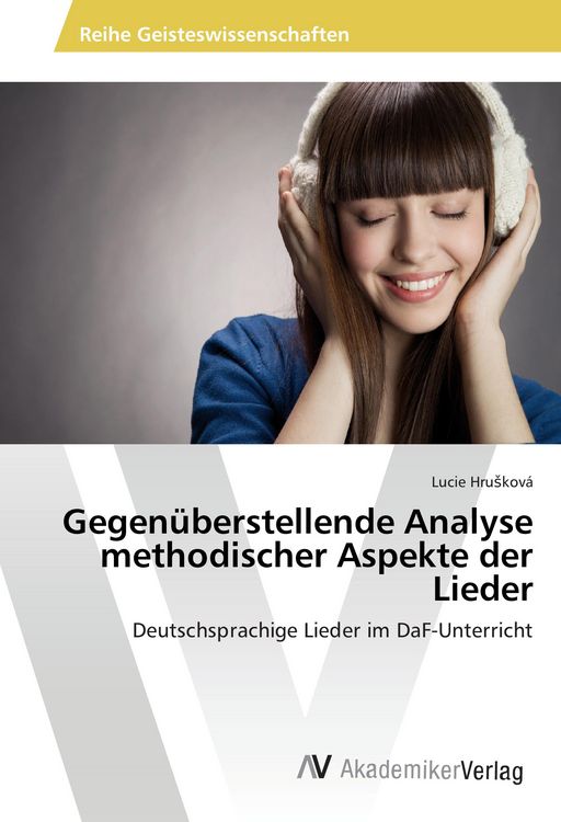 Produktbild: Gegen&uuml;berstellende Analyse methodischer Aspekte der Lieder