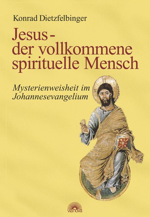 Produktbild: Jesus - der vollkommene spirituelle Mensch