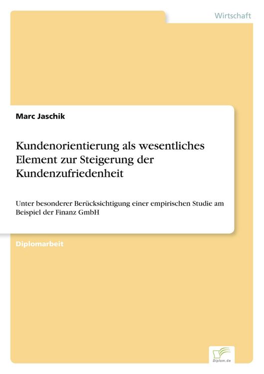 Produktbild: Kundenorientierung als wesentliches Element zur Steigerung der Kundenzufriedenheit
