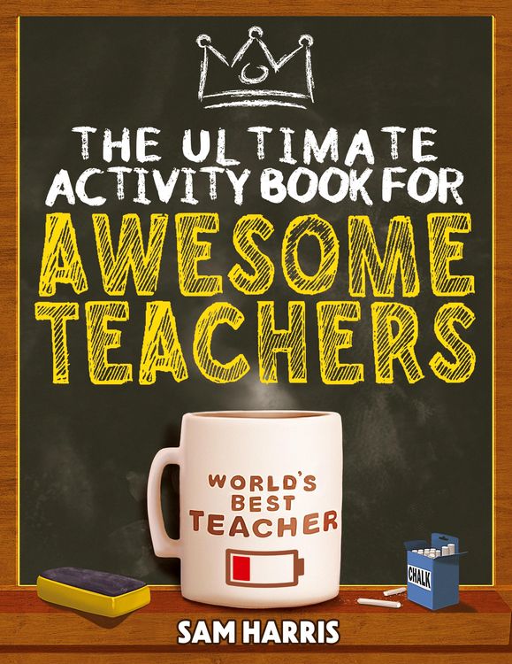 Produktbild: The Ultimate Activity &iquest;Book for &iquest;Awesome &iquest;Teachers