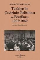 Produktbild: T&uuml;rkiyede Cevirinin Politikasi Ve Poetikasi 1923-1960