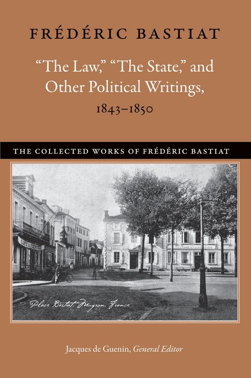 Produktbild: "The Law," "The State," and Other Political Writings, 1843-1850