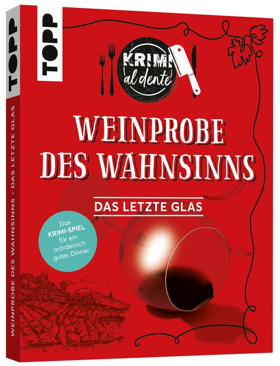 Produktbild: Krimi al dente &ndash; Weinprobe des Wahnsinns: Das letzte Glas