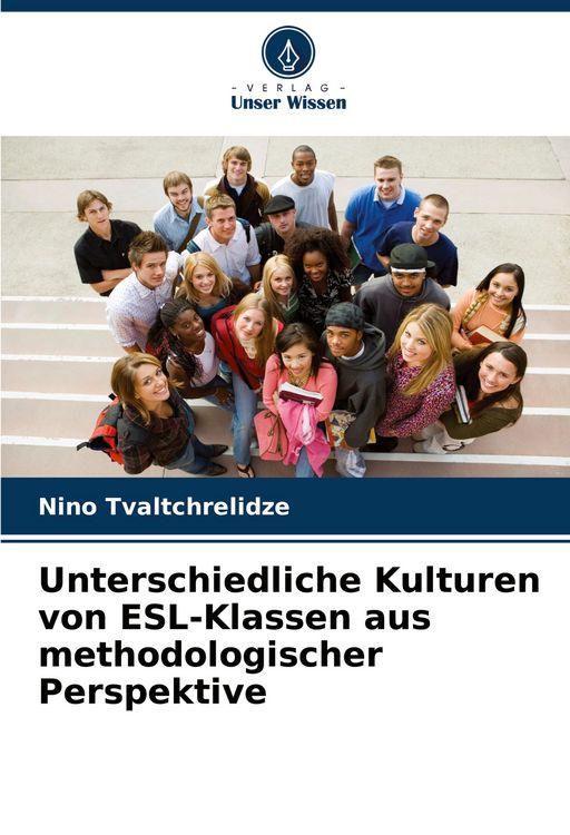 Produktbild: Unterschiedliche Kulturen von ESL-Klassen aus methodologischer Perspektive
