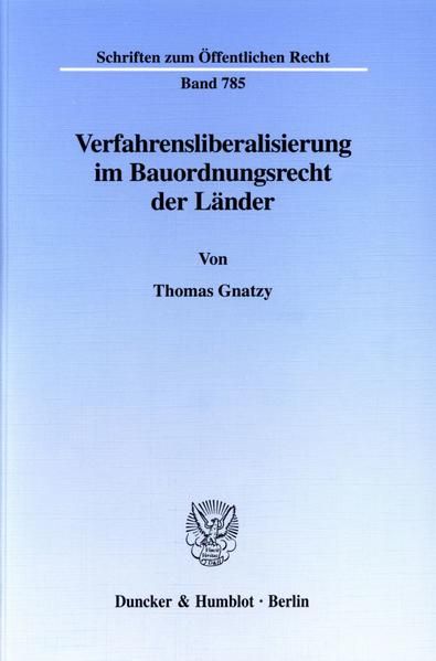 Produktbild: Verfahrensliberalisierung im Bauordnungsrecht der L&auml;nder.