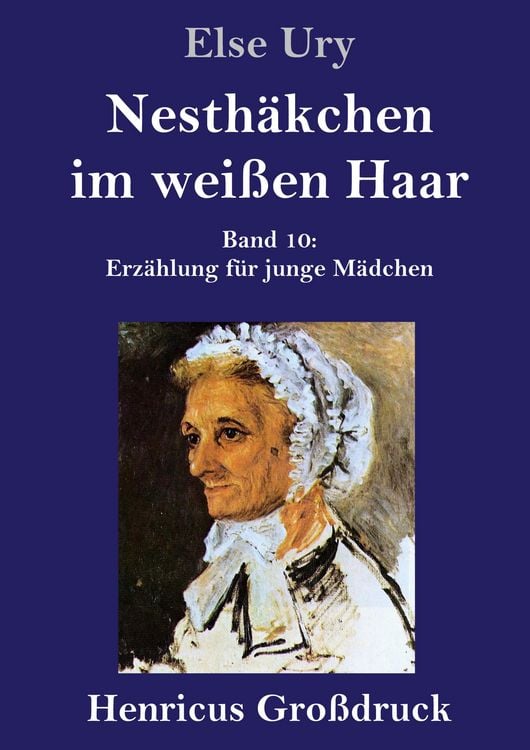 Produktbild: Nesth&auml;kchen im wei&szlig;en Haar (Gro&szlig;druck)