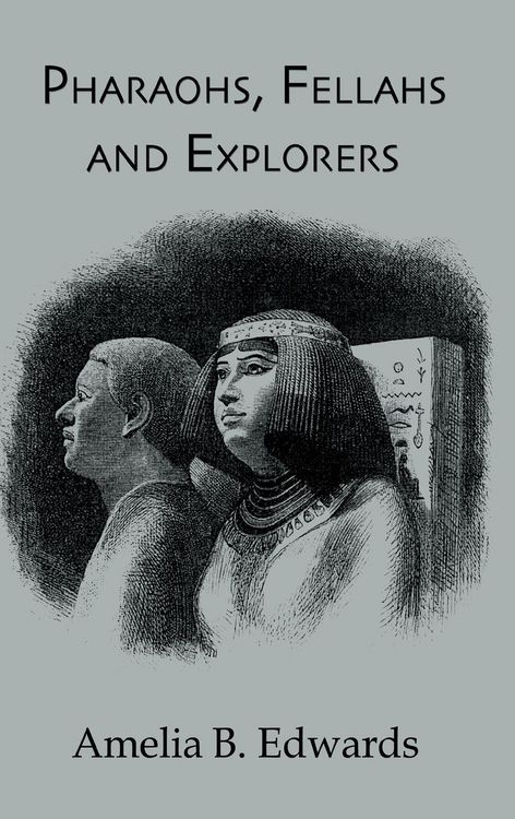 Produktbild: Pharaohs, Fellahs & Explorers