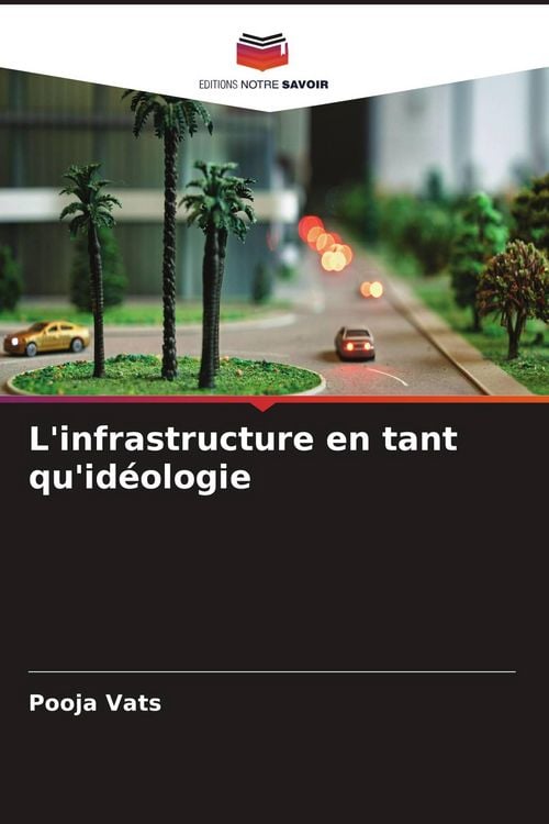 Produktbild: L'infrastructure en tant qu'id&eacute;ologie