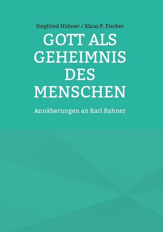 Produktbild: Gott als Geheimnis des Menschen