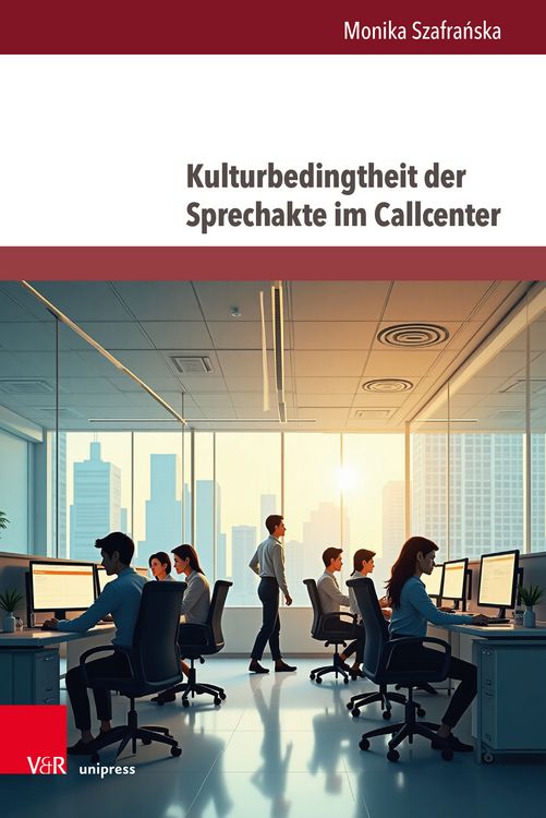 Produktbild: Kulturbedingtheit der Sprechakte im Callcenter