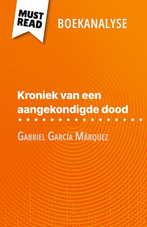Produktbild: Kroniek van een aangekondigde dood van Gabriel Garc&iacute;a M&aacute;rquez (Boekanalyse)