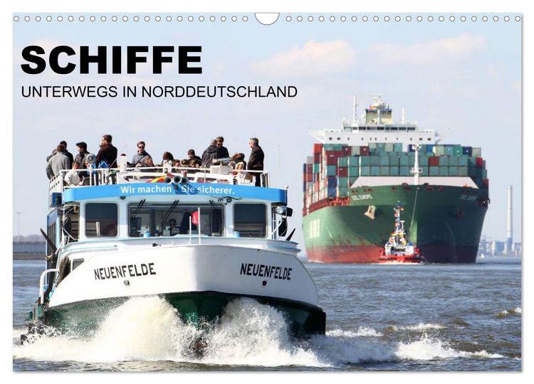 Produktbild: Schiffe - Unterwegs in Norddeutschland (Wandkalender 2026 DIN A3 quer), CALVENDO Monatskalender
