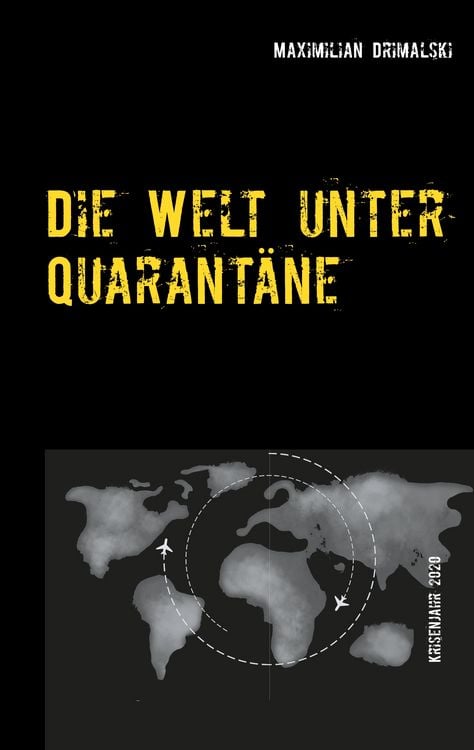 Produktbild: Die Welt unter Quarant&auml;ne